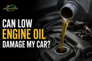 Can Low Engine Oil Damage My Car?