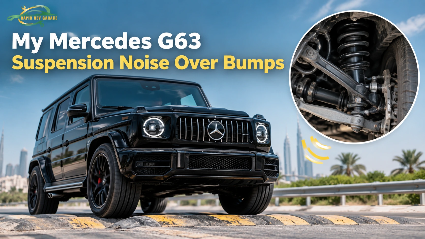 Mercedes G63 Suspension Nois