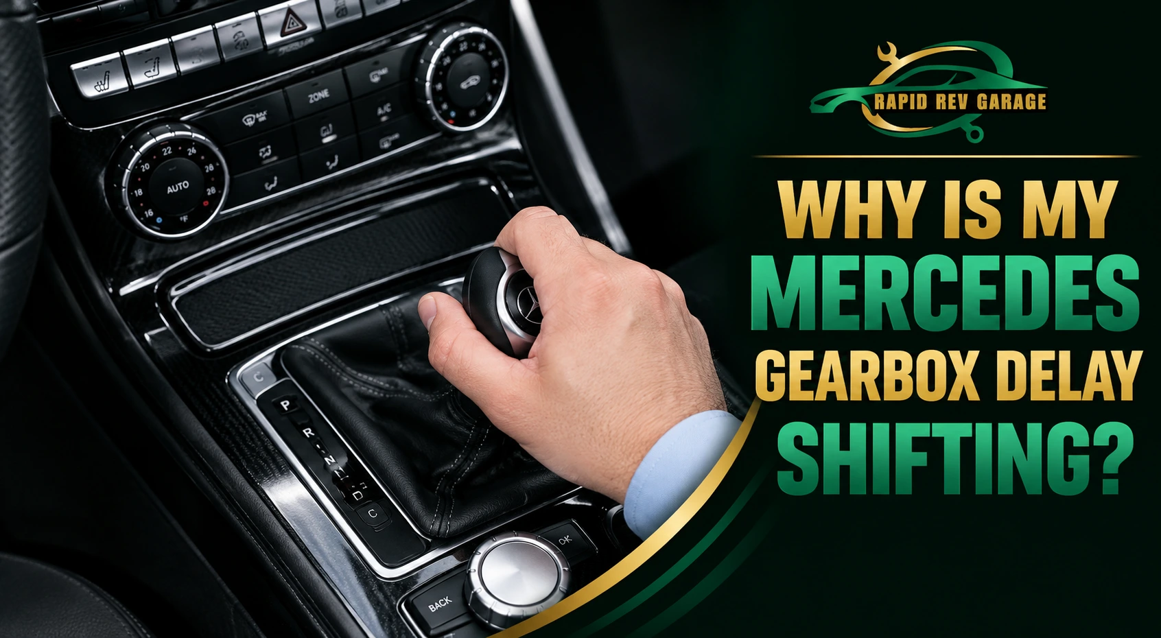 Mercedes Gearbox Delay Shifting in a car’s automatic transmission system.