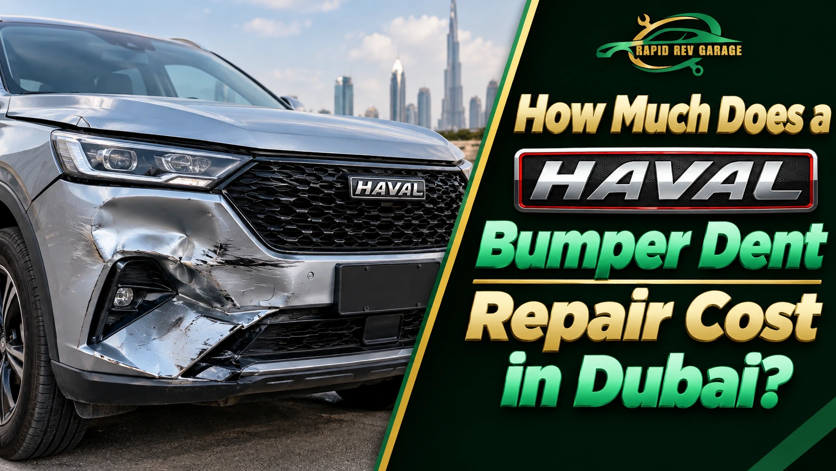 A dented Haval SUV in Dubai with severe front bumper damage, highlighting Haval bumper dent repair costs and options.